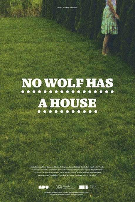 No Wolf Has a House (2015) movie poster