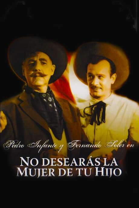 No desearás la mujer de tu hijo (1950) movie poster
