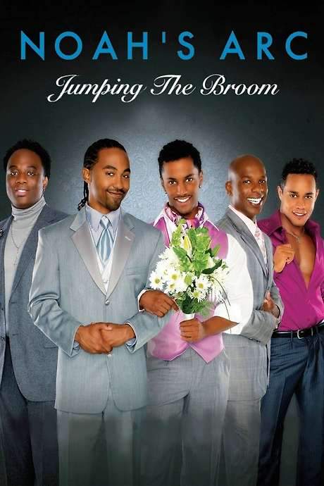 Noah’s Arc: Jumping the Broom (2008) movie poster