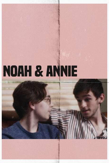 Noah & Annie (2021) movie poster