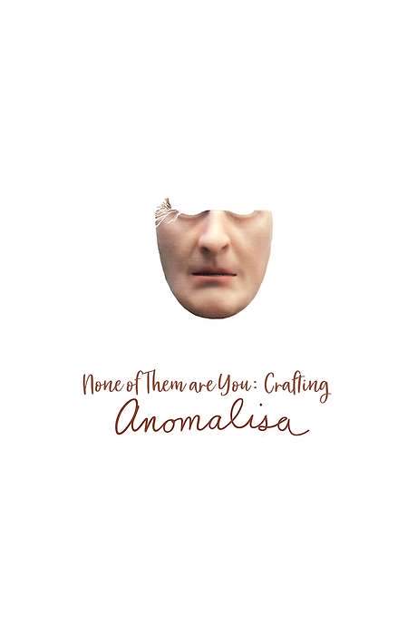 None of Them Are You: Crafting Anomalisa (2016) movie poster