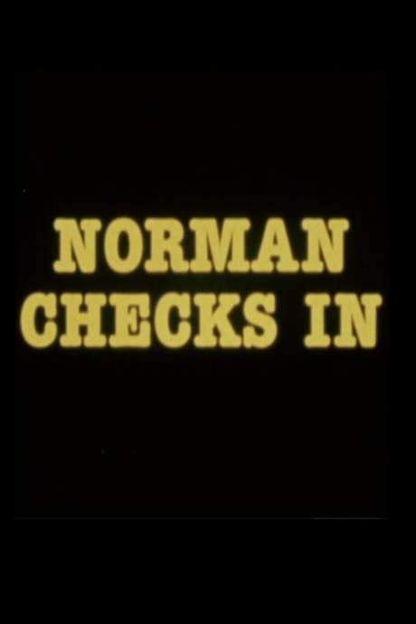 Norman Checks In (1984) movie poster