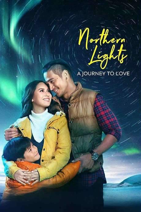 Northern Lights: A Journey to Love (2017) movie poster