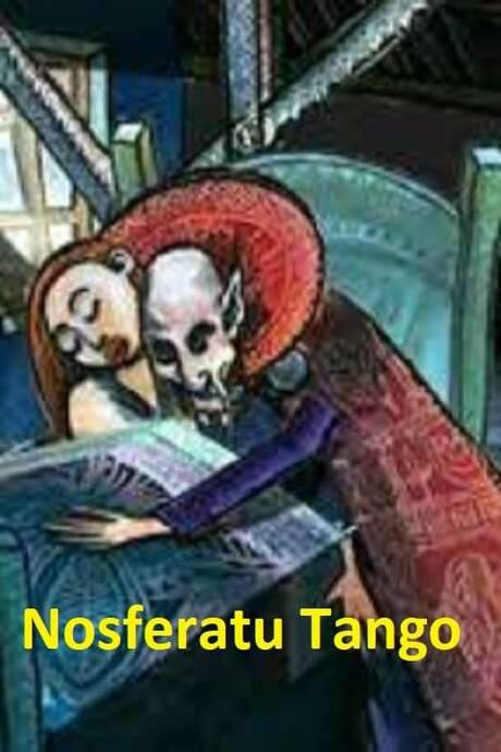 Nosferatu Tango (2002) movie poster