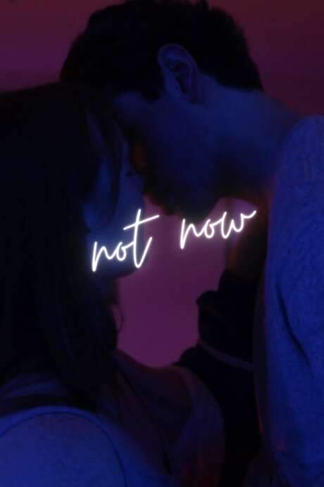 Not Now (2021) movie poster