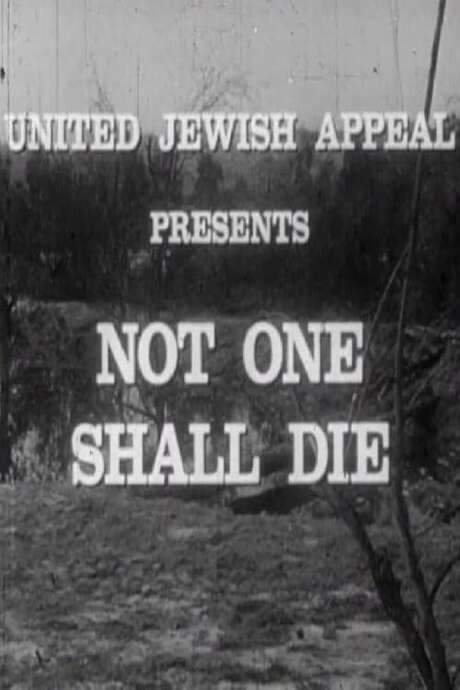 Not One Shall Die (1957) movie poster