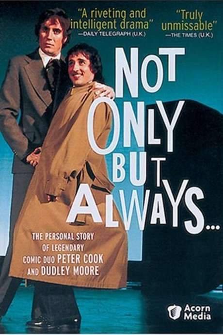 Not Only But Always (2004) movie poster