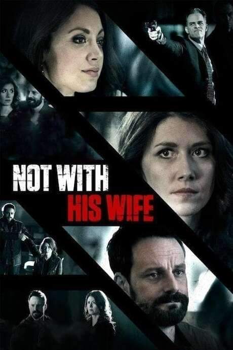 Not With His Wife (2015) movie poster