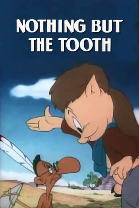 Nothing But the Tooth (1948) movie poster