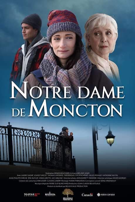 Notre Dame de Moncton (2022) movie poster