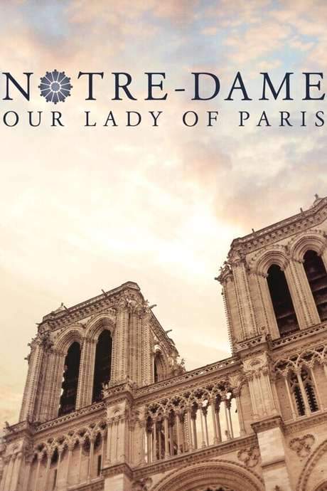 Notre-Dame: Our Lady of Paris (2020) movie poster