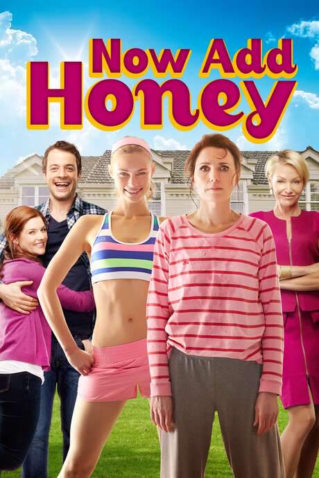 Now Add Honey (2015) movie poster