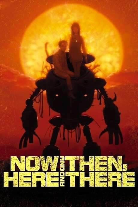 Now and Then, Here and There (1999) movie poster