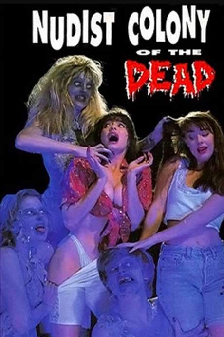 Nudist Colony of the Dead (1991) movie poster