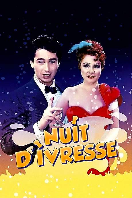 Nuit d’ivresse (1986) movie poster
