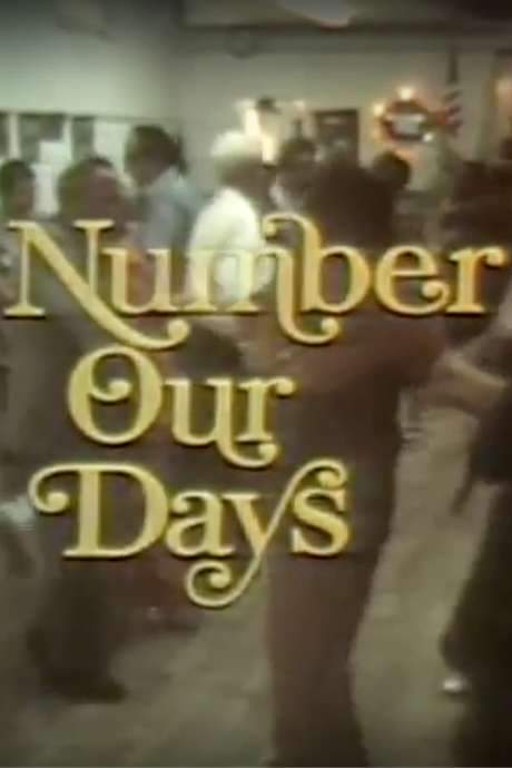 Number Our Days (1976) movie poster