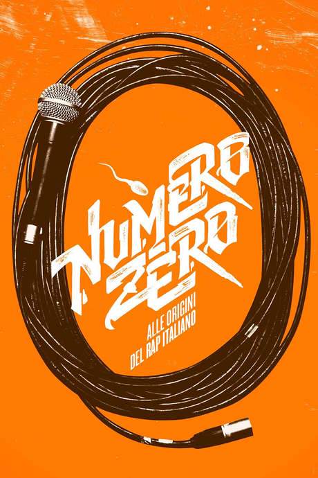Numero Zero: The Roots of Italian Rap (2015) movie poster