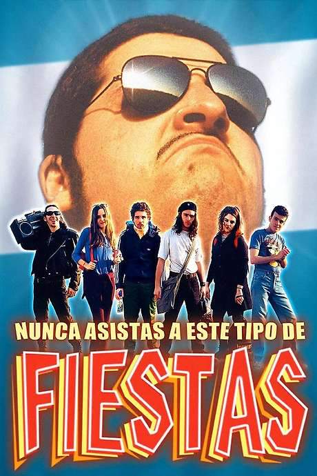 Nunca asistas a este tipo de fiestas (2000) movie poster