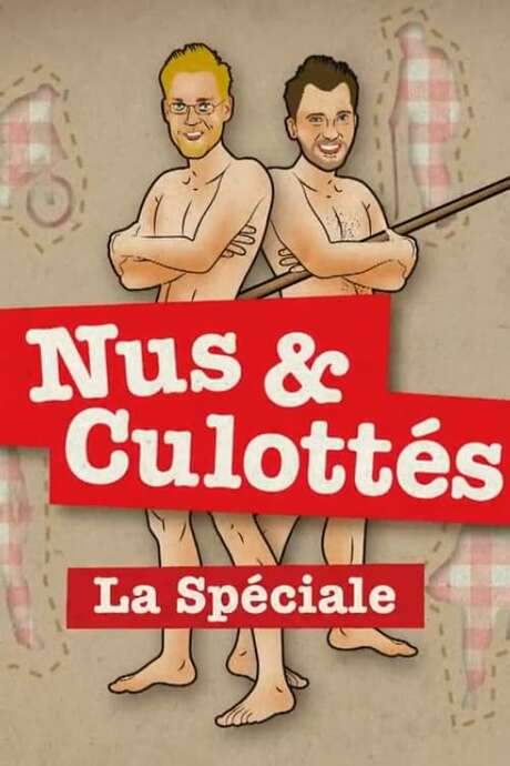 Nus et culottés - La spéciale (2022) movie poster