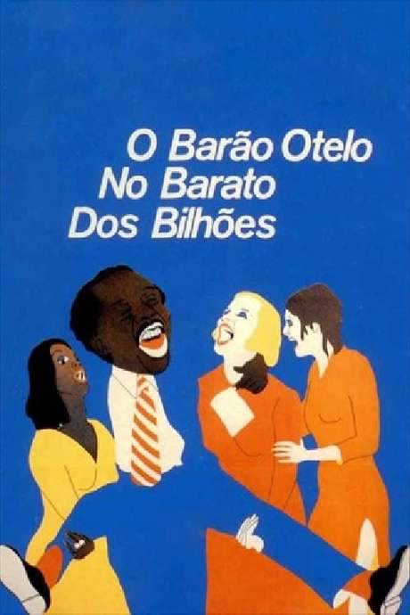 O Barão Otelo no Barato dos Bilhões (1971) movie poster