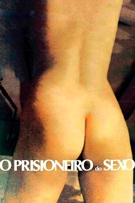 O Prisioneiro do Sexo (1978) movie poster