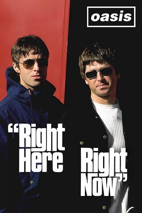 Oasis: Right Here Right Now (1997) movie poster