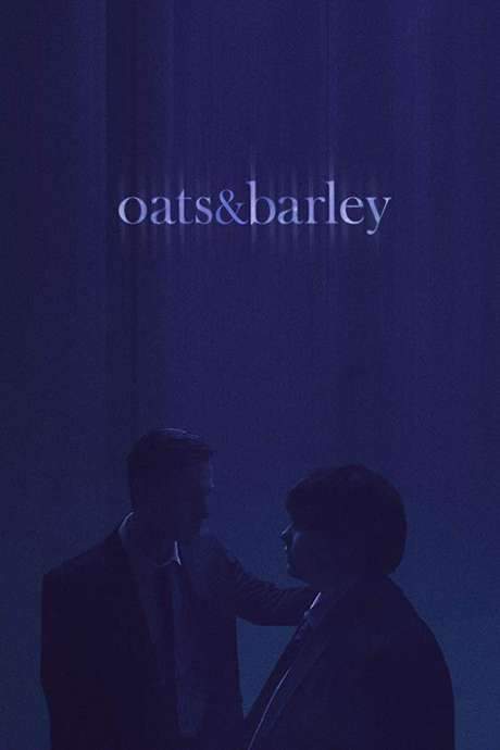 Oats & Barley (2019) movie poster