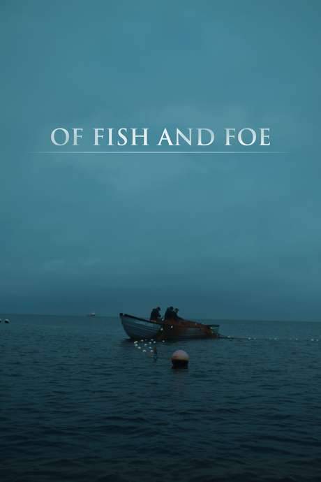Of Fish and Foe (2018) movie poster