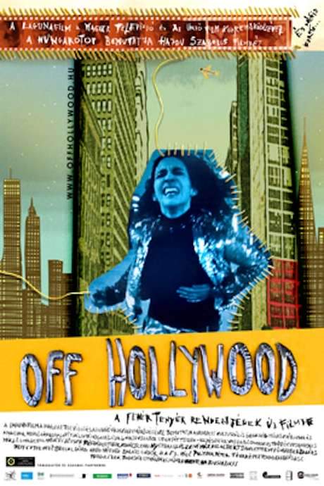 Off Hollywood (2007) movie poster