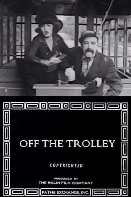 Off the Trolley (1919) movie poster
