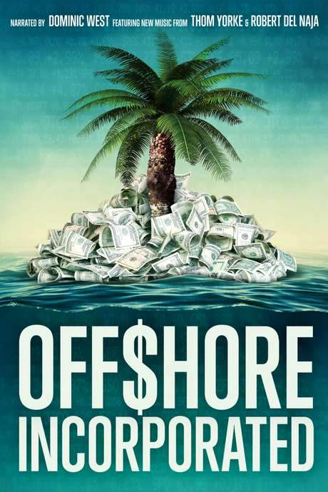Offshore Incorporated (2015) movie poster