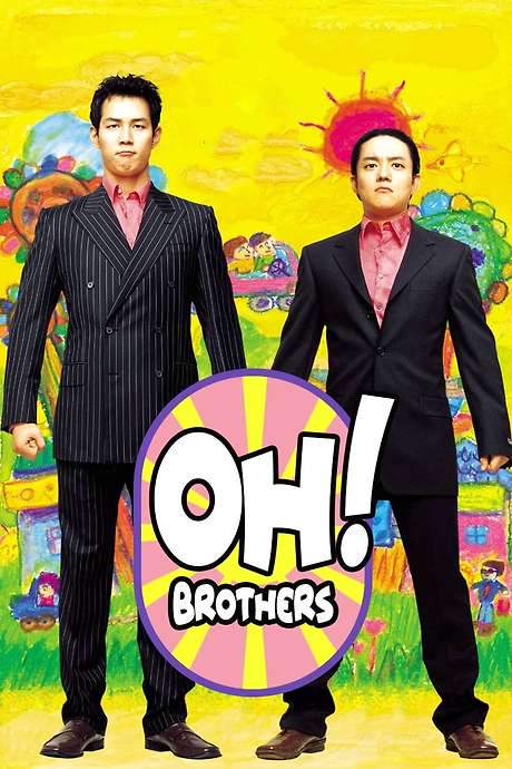 Oh! Brothers (2003) movie poster