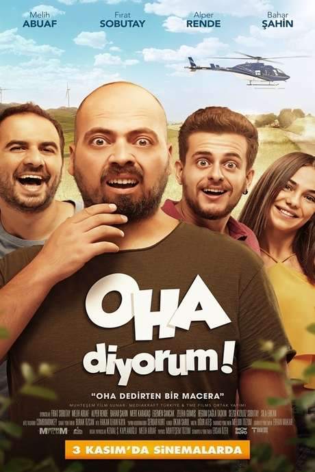 Oha Diyorum (2017) movie poster