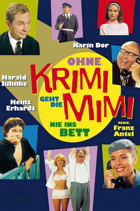 Ohne Krimi geht die Mimi nie ins Bett (1962) movie poster