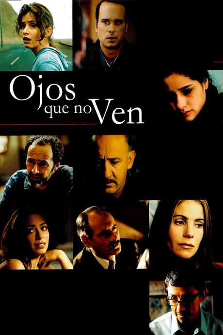 Ojos que no ven (2003) movie poster