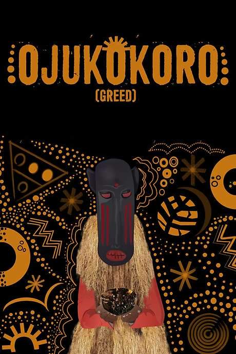 Ojukokoro: Greed (2016) movie poster