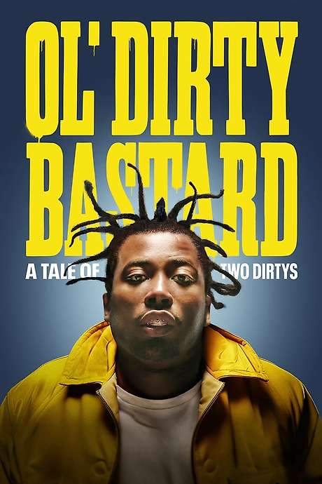 Ol’ Dirty Bastard: A Tale of Two Dirtys (2024) movie poster