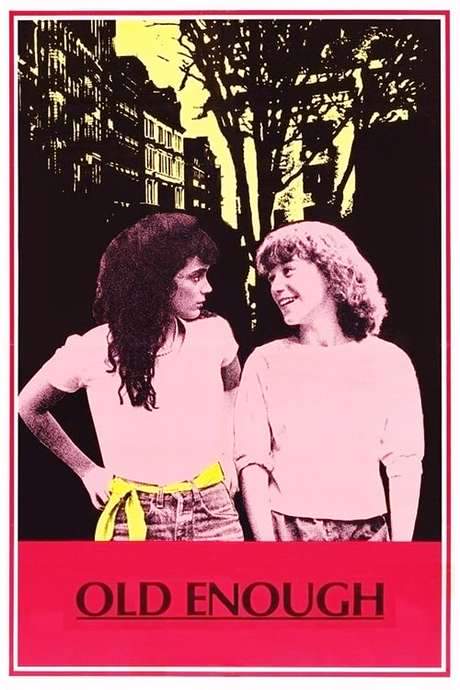 Old Enough (1984) movie poster