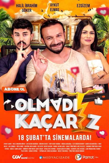 Olmadı Kaçarız (2022) movie poster