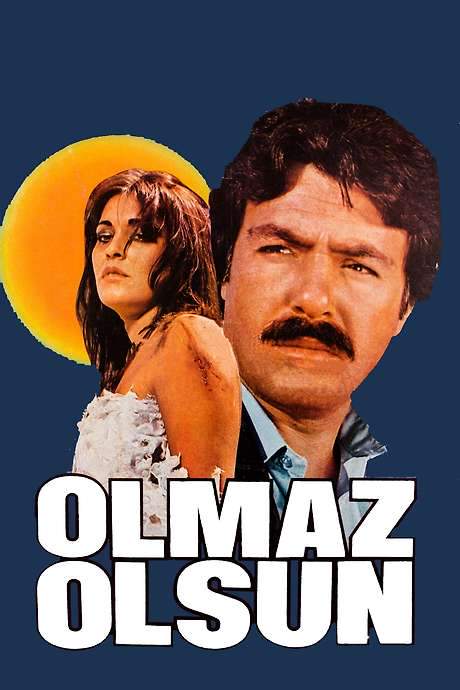 Olmaz Olsun (1982) movie poster