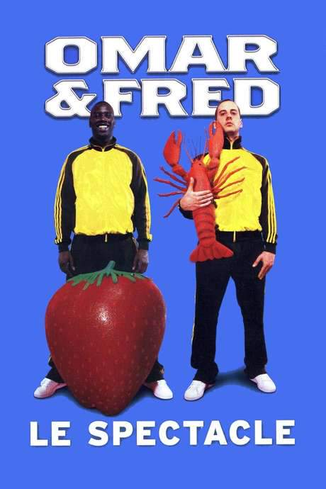 Omar et Fred - Le spectacle (2007) movie poster