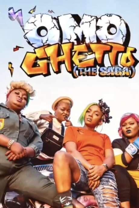 Omo Ghetto: The Saga (2020) movie poster