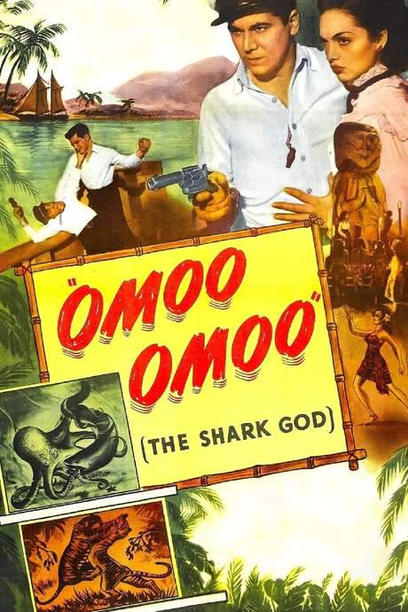Omoo-Omoo the Shark God (1949) movie poster