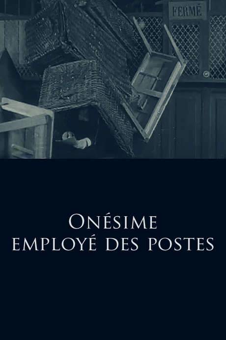 Onésime, Post Office Employee (1913) movie poster