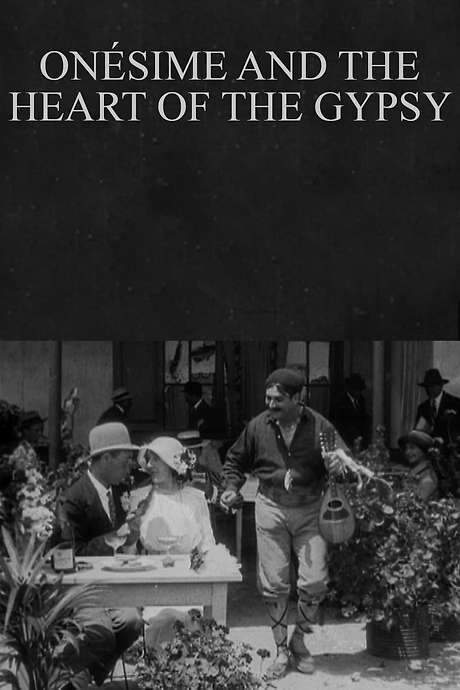 Onésime and the Heart of the Gypsy (1913) movie poster