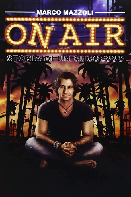 On Air: Storia di Un Successo (2016) movie poster