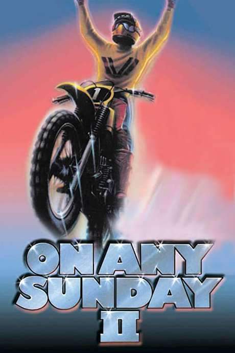 On Any Sunday II (1981) movie poster