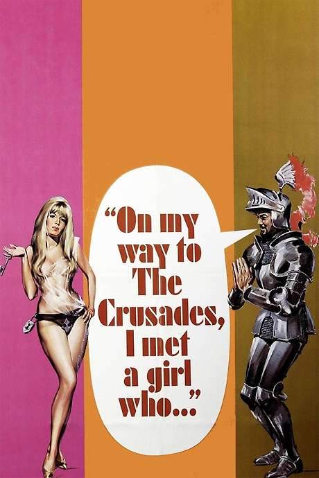 On My Way to the Crusades, I Met a Girl Who… (1967) movie poster