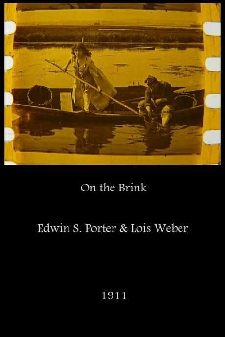 On the Brink (1911) movie poster