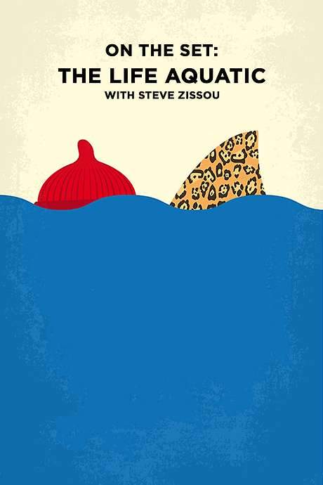 On the Set: ‘The Life Aquatic with Steve Zissou’ (2005) movie poster